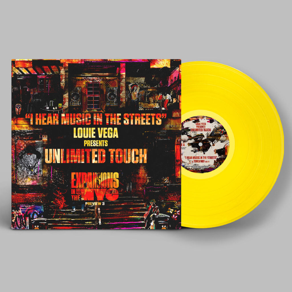 LOUIE VEGA pres. UNLIMITED TOUCH / I HEAR MUSIC IN THE STREETS (YELLOW VINYL REPRESS)