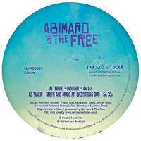 ABIMARO AND THE FREE / MARK (incl. SMITH & MUDD remix)