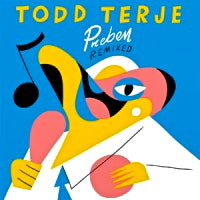 TODD ​​TERJE / PREBEN REMIXED (I:CUBE / PRINS THOMAS) (10inch)