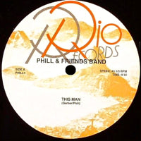 PHILL & FRIENDS BAND / THIS MAN