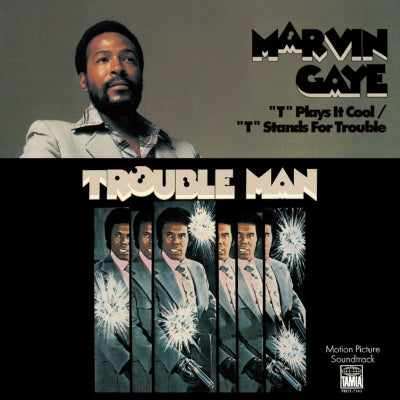 MARVIN GAYE / T PLAYS IT COOL  /  T STANDS FOR TROUBLE (7 inch)
