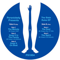 PERSNICKETY PRESENTS / THE SISTA RULES EP