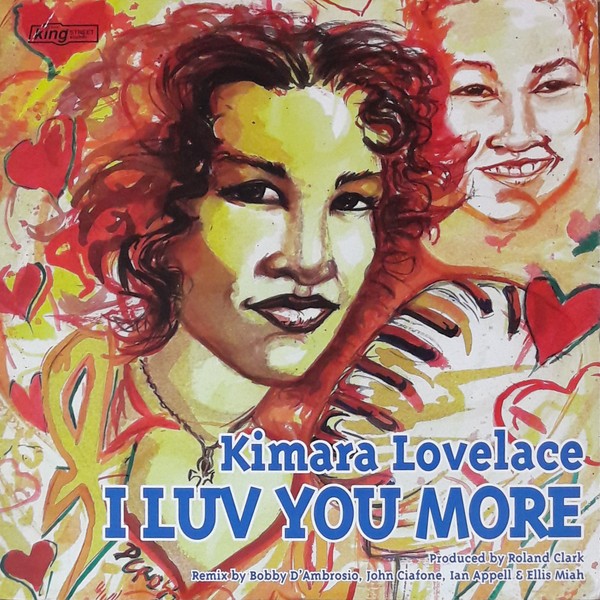 KIMARA LOVELACE / I LUV YOU MORE (USED)