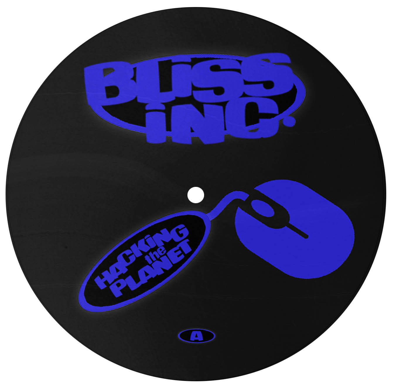 BLISS INC / HACKING THE PLANET EP
