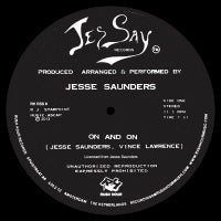 JESSE SAUNDERS / ON & ON