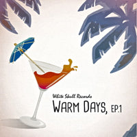 VA / WARM DAYS EP 1