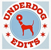 UNDERDOG / UNDERDOG EDITS (W-PACK)