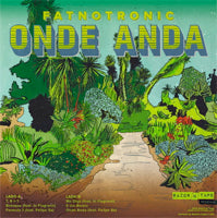 FATNOTRONIC / ONDEANDA (12" + 7 ")
