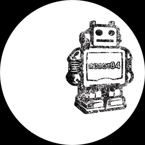 ROBOT 84 / THESE DRUMS