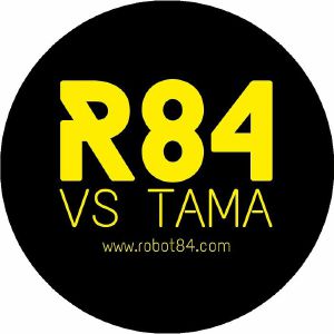 ROBOT 84 / ROBOT84 V'S TAMA