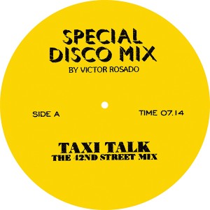 NINA KRAVIZ / TAXI TALK (VICTOR ROSADO REMIXES)
