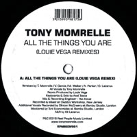 TONY MOMRELLE / ALL THE THINGS YOU ARE (LOUIE VEGA REMIXES) (10 inch)