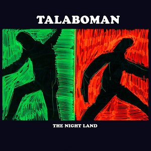 TALABOMAN / THE NIGHT LAND (2LP)