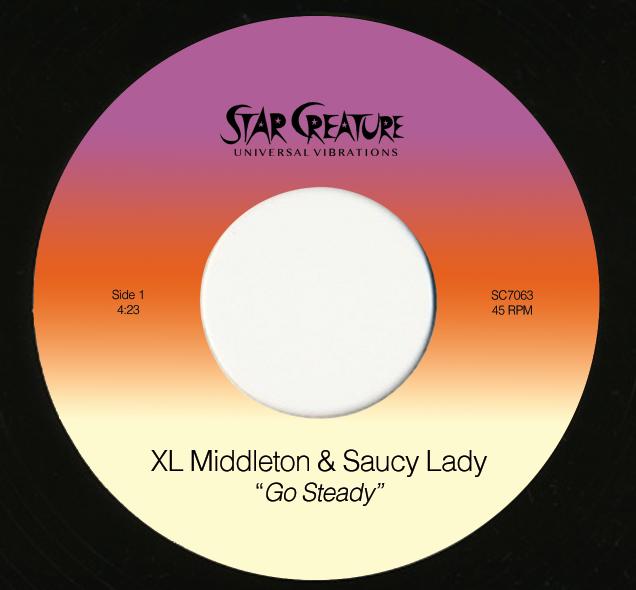 XL MIDDLETON &amp; SAUCY LADY / GO STEADY (7 inch)