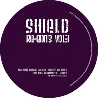 SHIELD RE-EDITS / VOL 3