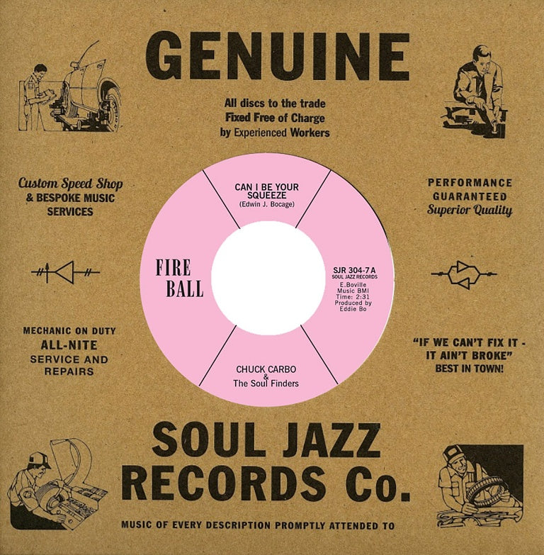 CHUCK CARBO & THE SOUL FINDERS / CAN I BE YOUR SQUEEZE  /  TAKE CARE YOUR HOMEWORK FRIEND  (7 inch)