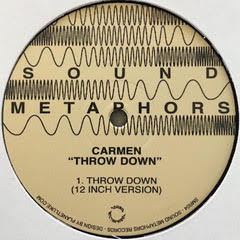 CARMEN / THROW DOWN