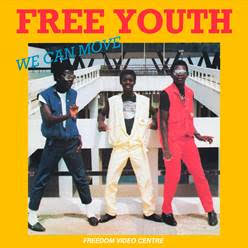 FREE YOUTH / WE CAN MOVE