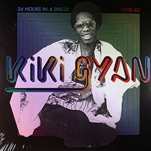 KIKI GYAN / 24 HOURS IN A DISCO 1978-82 (2LP)