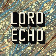 LORD ECHO / CURIOSITIES (2LP)