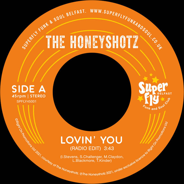 THE HONEYSHOTZ / LOVIN' YOU (7 inch)