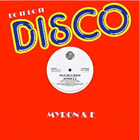 MYRON &amp; E WITH THE SOUL INVESTIGATORS / DO IT DO IT DISCO