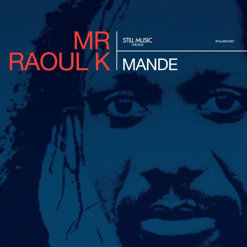 MR RAOUL K / MANDE(W-PACK)