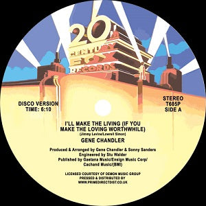 GENE CHANDLER / I'LL MAKE THE LIVING (IF YOU MAKE THE LOVING WORTHWHILE)