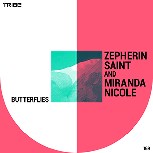 ZEPHERIN SAINT &amp; MIRANDA NICOLE / BUTTERFLIES