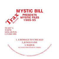MYSTIC BILL / MYSTIC FILES 1989-95