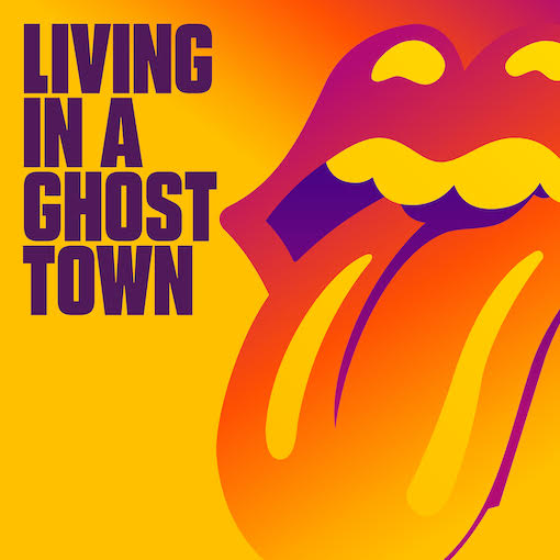 THE ROLLING STONES / LIVING IN A GHOST TOWN (10 inch) LIMITED ORANGE COLOR VINYL