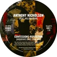 ANTHONY NICHOLSON / CONFESSIONS (feat. WILLIAM KURK)