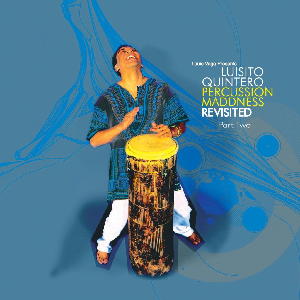 LUISITO QUINTERO / PERCUSSION MADDNESS REVISITED - PART TWO (2LP)