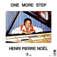 HENRI-PIERRE NOEL / ONE MORE STEP (LP)