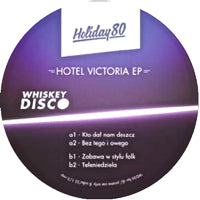 HOLIDAY 80 / HOTEL VICTORIA EP