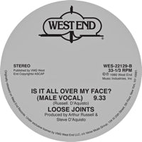 Loose Joints – Is It All Over My Face