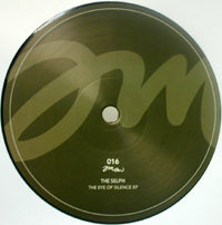 THE SELPH / THE EYE OF SILENCE EP