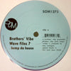 BROTHERS VIBE / WAVE FILES 7