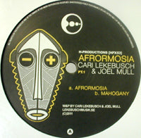 CARI LEKEBUSCH & JOEL MULL / AFRORMOSIA PT.1