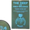 THE DEEP AND FRED MELOSAX / DOM DOM 05-FRANKIE FELICIANO REMIXES