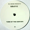DJ JUS-ED / TURN OF THE CENTURY