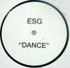 ESG / DANCE(LIMITED PROMO)