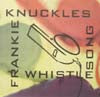 FRANKIE KNUCKLES