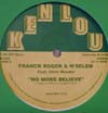 FRANCK ROGER / NO MORE BELIEVE