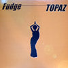 FUDGE / TOPAZ