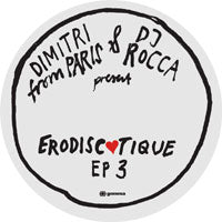 DIMITRI FROM PARIS & DJ ROCCA / ERODISCOTIQUE EP3