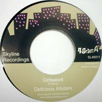 DELICIOUS ALLSTARS / GRITWEED(7inch)