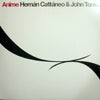 HERNAN CATTANEO & JOHN TONKS / ANIME-ROCCO REMIXES