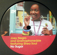 JOEY NEGRO and GRAMOPHONEDZIE / NO SUGAR