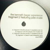THE KENNETH BAGER EXPERIENCE / FRAGMENT 2 faet.JULEE CRUISE